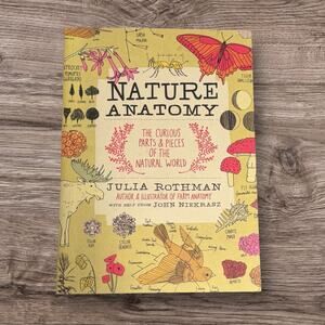 Nature Anatomy by Julia Rothman Illustrated Nature Guide
